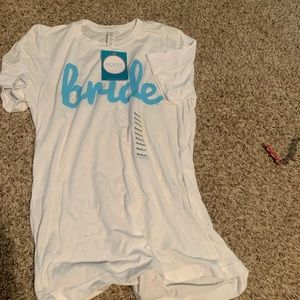 Brand New BRIDE shirt